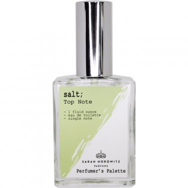 Perfumer's Palette: Salt; Top Note