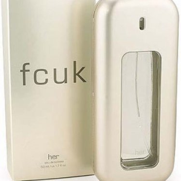 FCUK Her